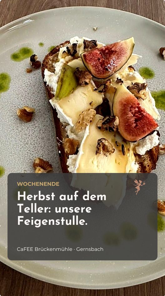 Titelbild des Reels „Herbst auf dem Teller: unsere Feigenstulle“ in der festen Vorlage des CaFEE