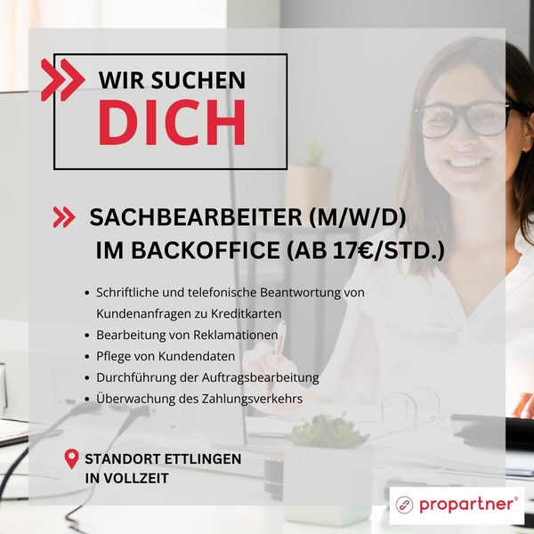 Anzeigengrafik: Sachbearbeiter (m/w/d) im Backoffice ab 17 € pro Stunde, Standort Ettlingen, in Vollzeit