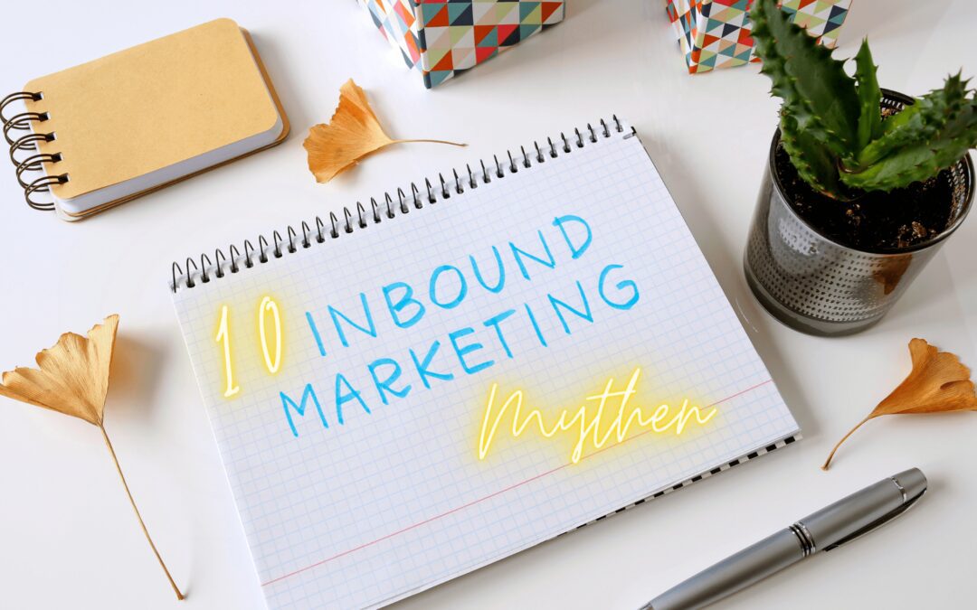 10 Inbound-Marketing-Mythen, die Sie über Bord werfen sollten